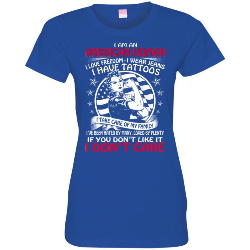 I Am An African American Woman I Love Freedom I Wear Jeans I Have Tattoos Funny Gift T Shirt CustomCat