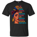I Am Black Woman Beautiful Magic Intelligent Resilent Love T-shirts CustomCat
