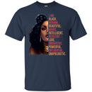 I Am Black Woman T-shirt For Melanin Queens CustomCat