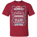 I Am Forever Missing You Brother T-shirts CustomCat