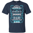 I Am Forever Missing You Dad T-shirts CustomCat