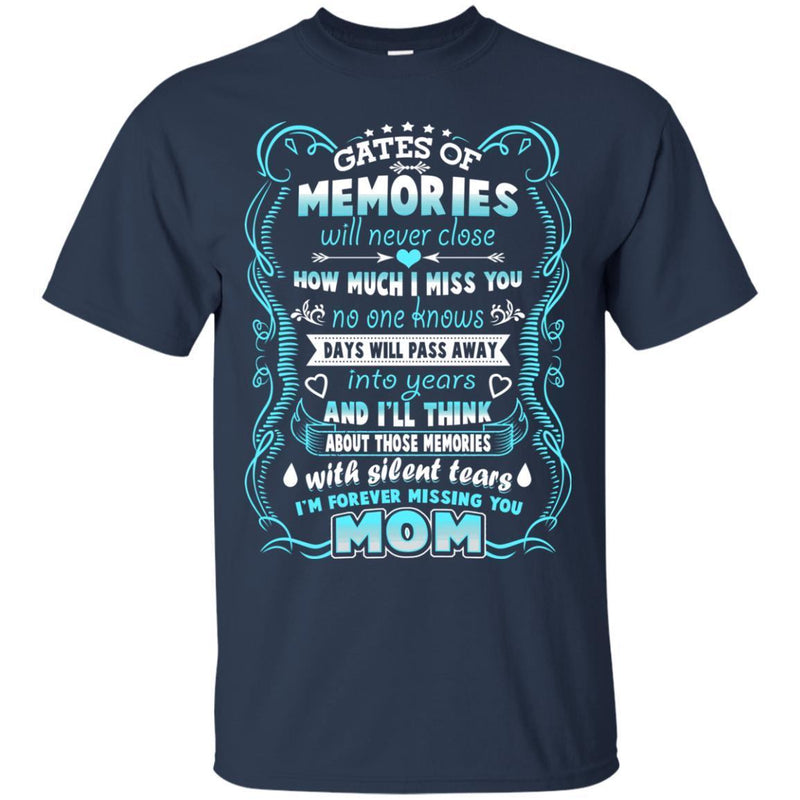 I Am Forever Missing You Mom T-shirts CustomCat