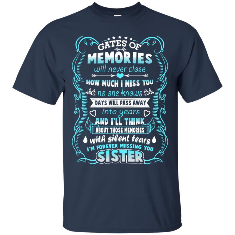 I Am Forever Missing You Sister T-shirts CustomCat