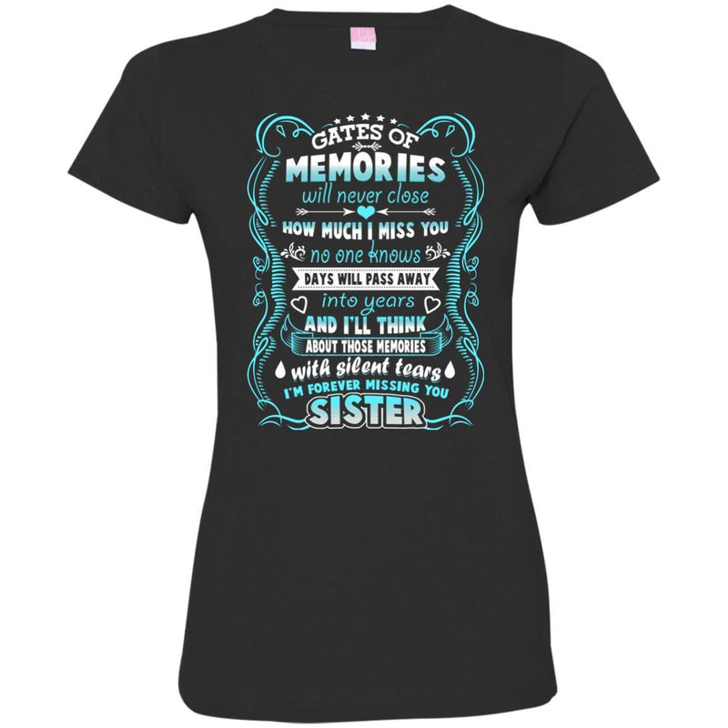 I Am Forever Missing You Sister T-shirts CustomCat