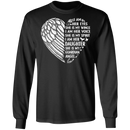 I Am Her Eyes She is My Wings My Spirit I Am Her Daughter Guardian Angel T-shirt CustomCat