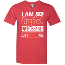 i am not spoiled my husband just love me funny t-shirt for valentine CustomCat