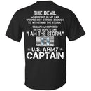 I Am The Storm - Army Captain CustomCat