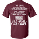 I Am The Storm - Army Colonel CustomCat