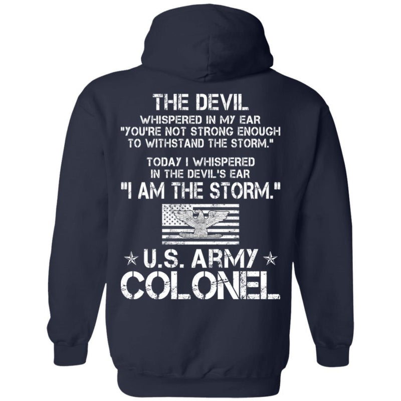 I Am The Storm - Army Colonel CustomCat
