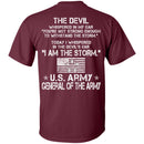 I Am The Storm - Army General of the Army CustomCat