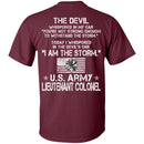 I Am The Storm - Army Lieutenant Colonel CustomCat