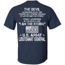 I Am The Storm - Army Lieutenant General CustomCat
