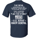 I Am The Storm - Army Major General CustomCat