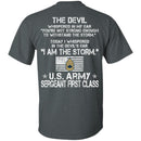 I Am The Storm - Army Sergeant First class CustomCat