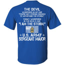 I Am The Storm - Army Sergeant Major CustomCat
