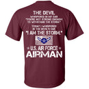 I Am The Storm - US Air Force Airman CustomCat