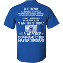 I Am The Storm - US Air Force Command Chief Master Sergeant CustomCat