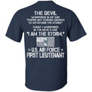 I Am The Storm - US Air Force First Lieutenant CustomCat