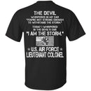 I Am The Storm - US Air Force Lieutenant Colonel CustomCat