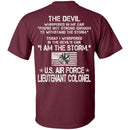 I Am The Storm - US Air Force Lieutenant Colonel CustomCat
