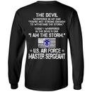 I Am The Storm - US Air Force Master Sergeant CustomCat