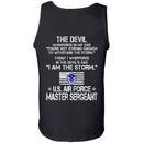 I Am The Storm - US Air Force Master Sergeant CustomCat