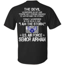 I Am The Storm - US Air Force Senior Airman CustomCat