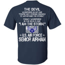 I Am The Storm - US Air Force Senior Airman CustomCat