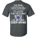 I Am The Storm - US Air Force Senior Airman CustomCat