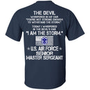 I Am The Storm - US Air Force Senior Master Sergeant CustomCat