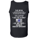 I Am The Storm - US Air Force Senior Master Sergeant CustomCat