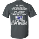I Am The Storm - US Air Force Staff Sergeant CustomCat