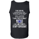 I Am The Storm - US Air Force Staff Sergeant CustomCat