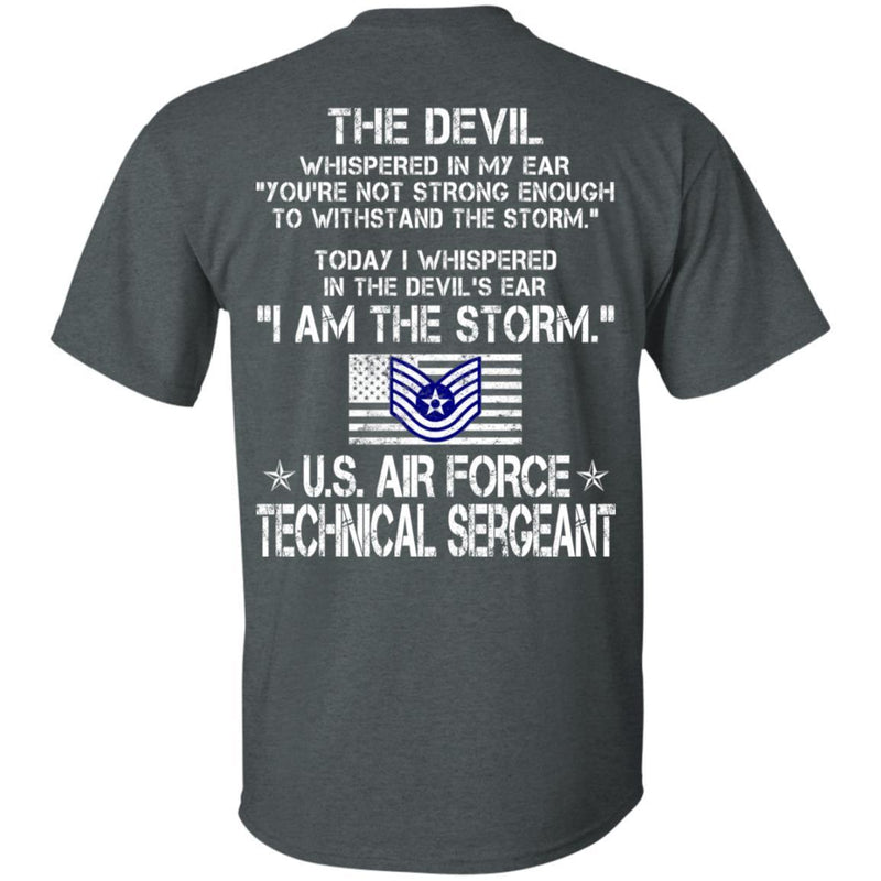 I Am The Storm - US Air Force Technical Sergeant CustomCat