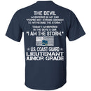 I Am The Storm - US Coast Guard Lieutenant Junior Grade CustomCat
