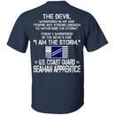 I Am The Storm - US Coast Guard Seaman Apprentice CustomCat