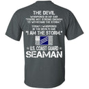 I Am The Storm - US Coast Guard Seaman CustomCat