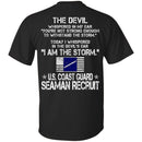 I Am The Storm - US Coast Guard Seaman Recruit CustomCat