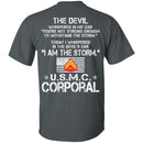 I Am The Storm - USMC Corporal CustomCat