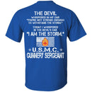 I Am The Storm - USMC Gunnery Sergeant CustomCat