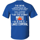 I Am The Storm - USMC Lance Corporal CustomCat