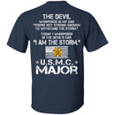 I Am The Storm - USMC Major CustomCat