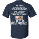I Am The Storm - USMC Private First Class CustomCat