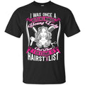 I Became A Hairstylist T-shirt & Hoodie CustomCat