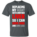 I Can Drink More And Care Less T-shirts CustomCat