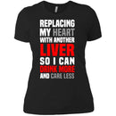 I Can Drink More And Care Less T-shirts CustomCat