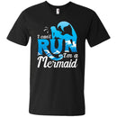 I Can't Run I'm A Mermaid Tshirt CustomCat