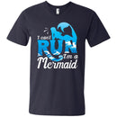 I Can't Run I'm A Mermaid Tshirt CustomCat