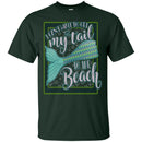I can't Wait to get My Tail to the Beach Mermaid Tshirt CustomCat
