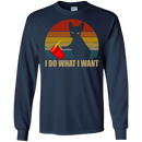 I Do What I Want Funny T-shirt Dog CustomCat